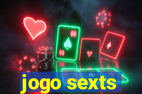 jogo sexts